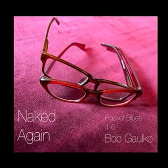 Naked Again: Pocket Blues 4-6