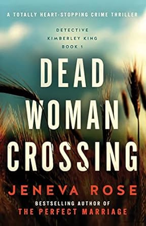 Dead Woman Crossing: A totally heart-stopping crime thriller: 1