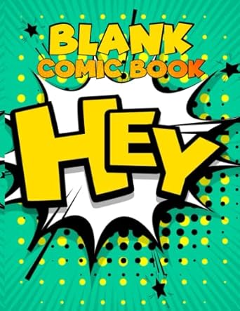 Blank Comic Book: Blank Comic Notebook for Kids to Create and Draw Your Own Comics