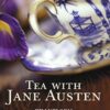 Tea with Jane Austen