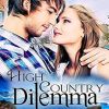 High Country Dilemma