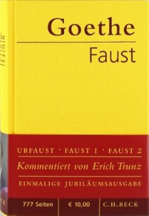 Faust: Der Tragödie erster und zweiter Teil. Urfaust