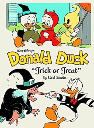 Walt Disney's Donald Duck Trick or Treat: The Complete Carl Barks Disney Library Vol. 13
