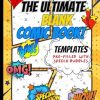 Create Your Own Comics (With Speech Bubbles): The Ultimate Blank Graphic Novel