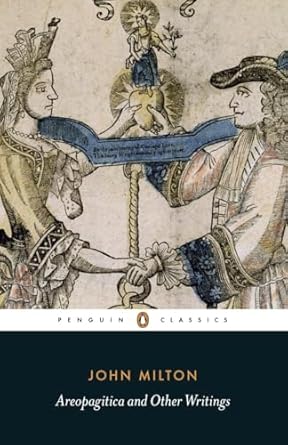 Areopagitica And Other Writings