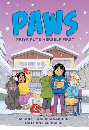PAWS: Priya Puts Herself First: Priya Puts Herself First: 3
