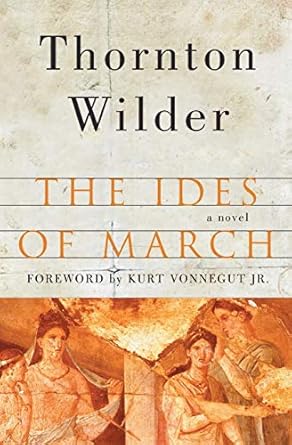 The Ides of March: A Novel