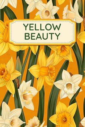 Yellow Beauty: Secure Journal for All Your Passwords and Digital Information