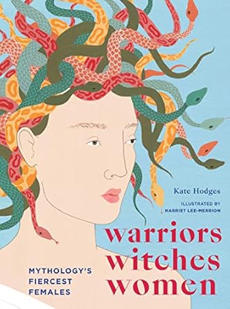 Warriors, Witches, Women: Celebrating mythology’s...