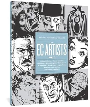 The Comics Journal Library Volume 10: The EC Artists Part 2