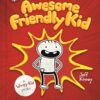 Diary of an Awesome Friendly Kid: Rowley Jefferson's Journal