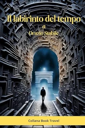 Il labirinto del tempo: Book Travel