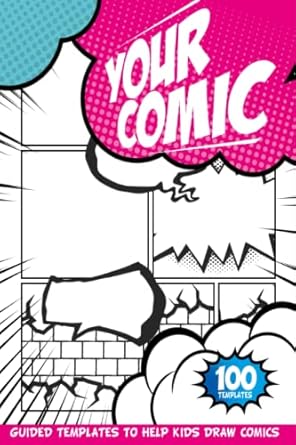 Create Your Own Comic Book: A Blank Comic Book With Speech Bubbles And Text Effects | Comics Small Notebooks For Journaling