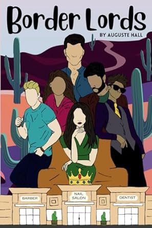 Border Lords: Death, Desire, and Destruction