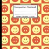 Composition Notebook Wide Rule|Silly Retro Smiley Face Composition Notebook 7.5x9.25: Back To School Fun Notebook for Kids, Teens & Retro Lovers| Wide ... Christmas Stocking Stuffer Gift Bag Item