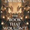 The Book That Wouldn't Burn: Book one in the groundbreaking Library Trilogy: Book 1