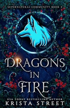 Dragons in Fire: Paranormal Shifter Romance