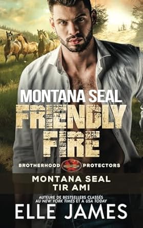 Montana SEAL Friendly Fire: Montana SEAL Tir Ami
