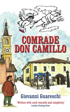 Comrade Don Camillo: No. 4 in the Don Camillo Series