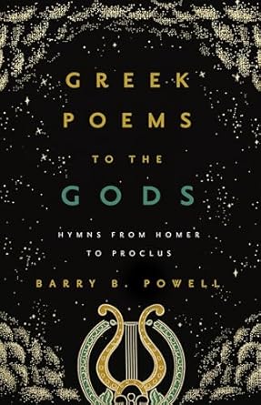 Greek Poems to the Gods: Hymns from Homer to Proclus