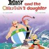 Asterix: Asterix and The Chieftain's Daughter: Album 38