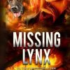 Missing Lynx: An Iniquus Romantic Suspense Mystery Thriller (2)