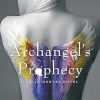 Archangel's Prophecy: Guild Hunter Book 11
