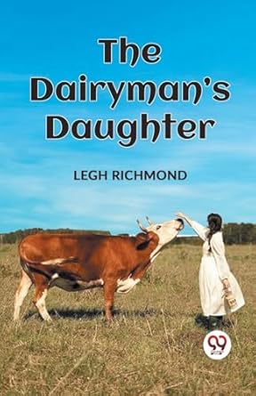 THE DAIRYMAN'S DAUGHTER