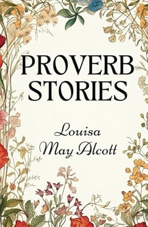 Proverb Stories: Classic Family Tales