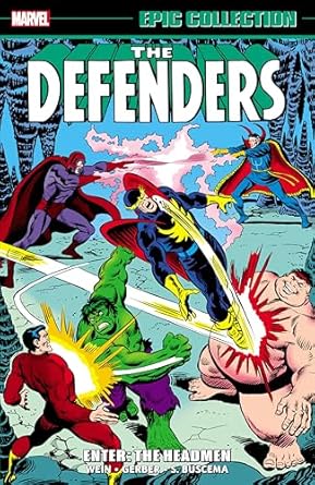 DEFENDERS EPIC COLLECTION: ENTER - THE HEADMEN: ENTER - THE HEADMEN