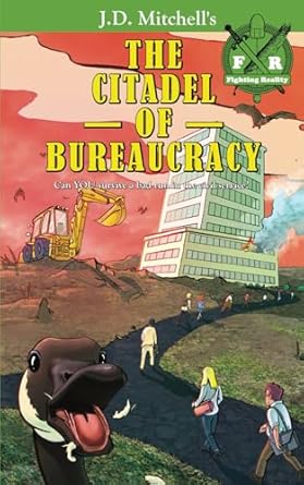 The Citadel of Bureaucracy: 1