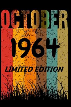 October 1964 Limited Edition: 58 Years Old Birthday Limited Edition Vintage Notebook Gift Ideas for Men Women, Grandma Grandpa, Husband Wife, Mom Dad.