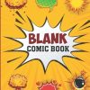 Blank Comic Book: Note Book With Blank Comic Templates To Create Your Own Comics, Variety Templates for Kida and Adults