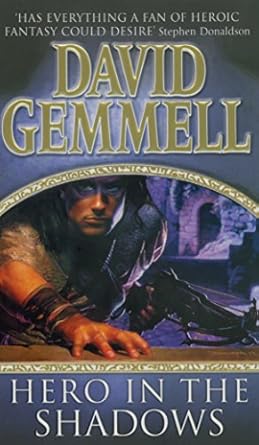 Hero In The Shadows: A captivating and breath-taking page-turner from the master of heroic fantasy