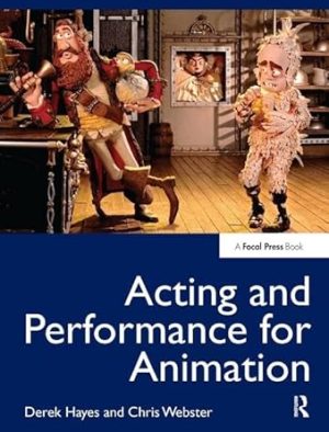 Acting and Performance for Animation