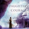Daughter's Courage