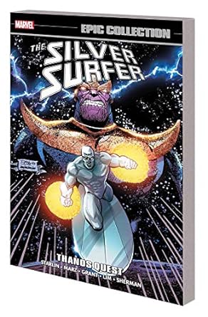 SILVER SURFER EPIC COLLECTION: THANOS QUEST: THANOS QUEST