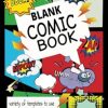 Blank Comic Book - 160 pages to create: templates to write your story 12 ideas included ages 10 to 15