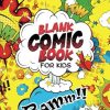 Blank Comic Book For Kids: Variety of Templates, 120 pages, Large Comic Templates, 8.5" x 11"