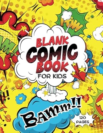 Blank Comic Book For Kids: Variety of Templates, 120 pages, Large Comic Templates, 8.5" x 11"