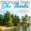 Stronger Than She Thinks