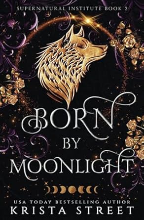 Born by Moonlight: Paranormal Shifter Romance