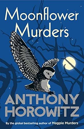 Moonflower Murders: The bestselling sequel to major hit BBC series Magpie Murders