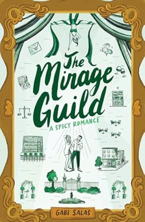 The Mirage Guild: A Spicy Novel