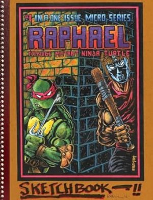 Teenage Mutant Ninja Turtles The Kevin Eastman Notebook Series Raphael