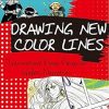 Drawing New Color Lines – Transnational Asian American Graphic Narratives