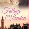 Falling For London