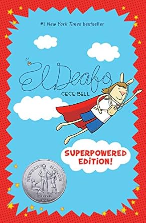El Deafo Superpowered Edition!: A Graphic Novel