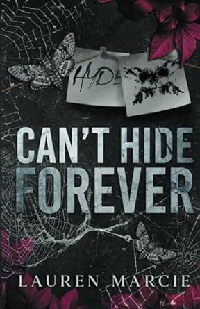 Can't Hide Forever: A Dark Romance Retelling