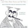 Groucho Marx and Other Short Stories and Tall Tales: Selected Writings of Groucho Marx (Updated and Expanded Edition)